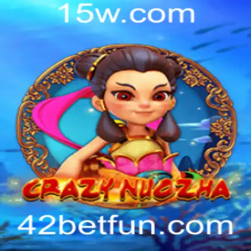 Descubra Tudo Sobre CrazyNuoZha e a Dinâmica de 42 Bet